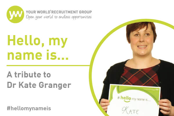 View #Hellomynameis...: A Tribute to Dr Kate Granger